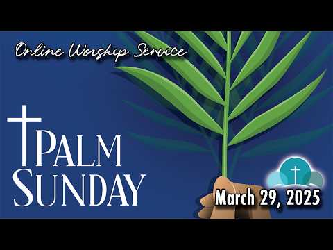 Online Worship Service 03_29_2026