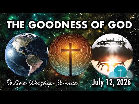 Online Worship Service 07_12_2026